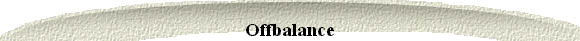  Offbalance 