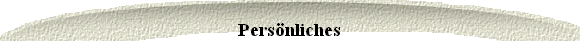  Persnliches 